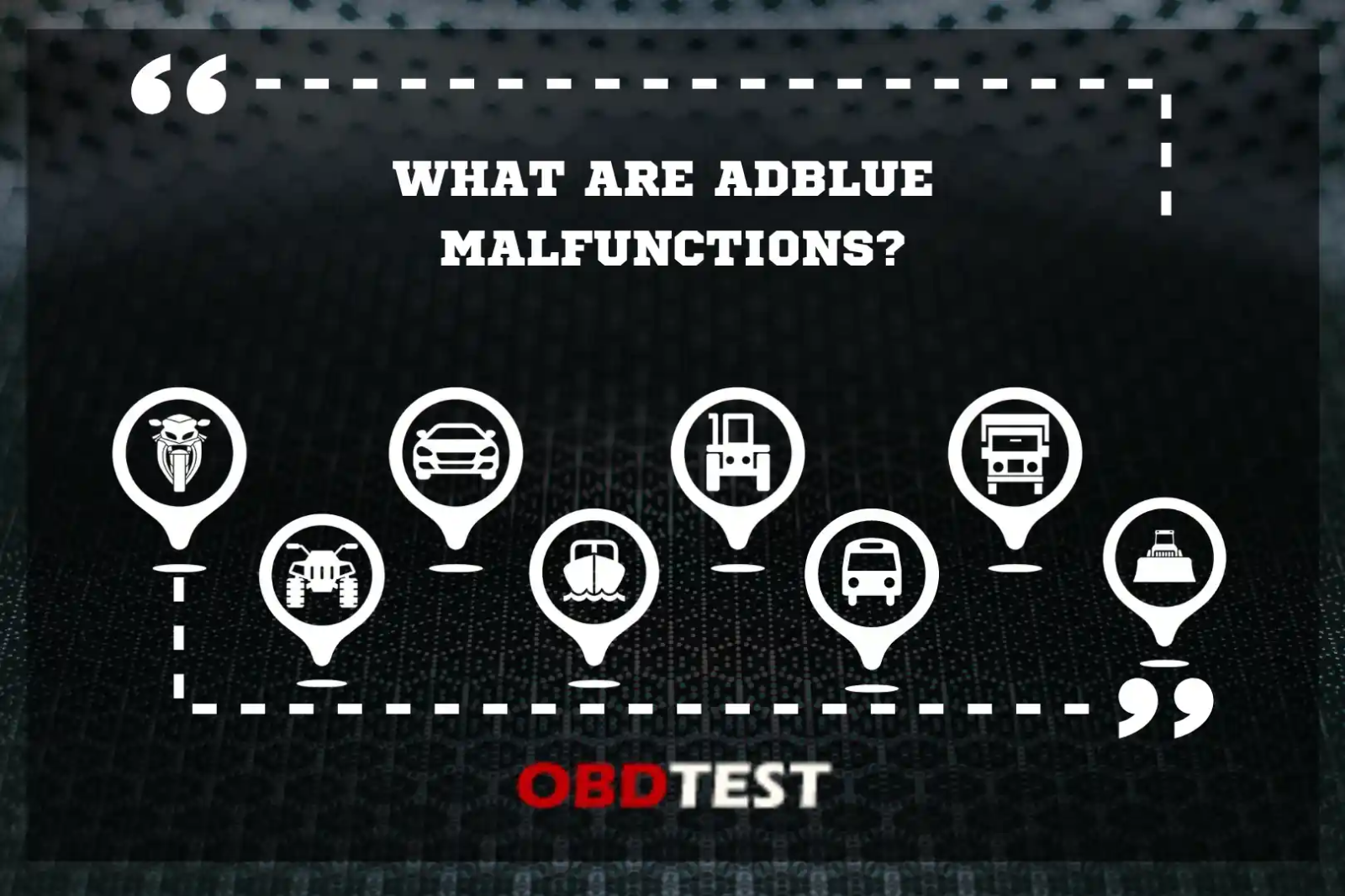 What are Adblue malfunctions?