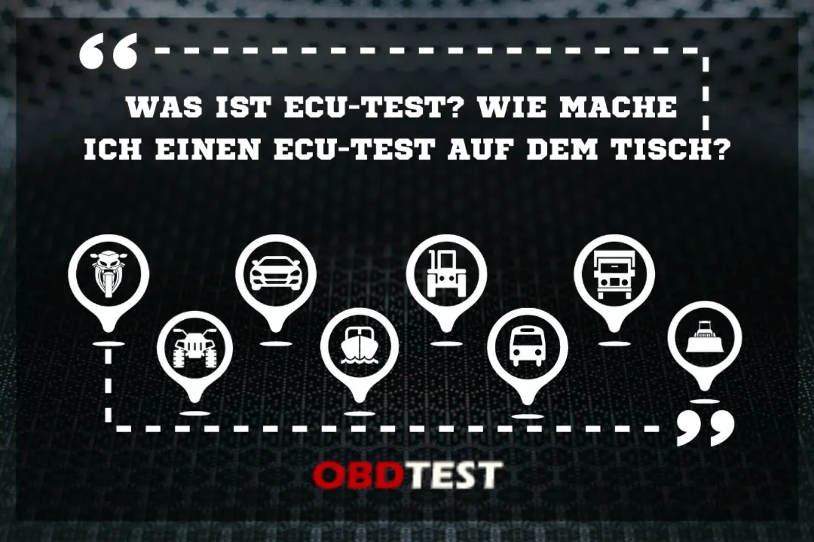 Was ist ECU-Test? Wie mache ich einen ECU-Test auf dem Tisch?
